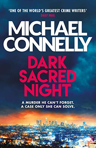 Dark Sacred Night: A Ballard and Bosch Thriller (Ballard & Bosch 1 Book 21) (English Edition)