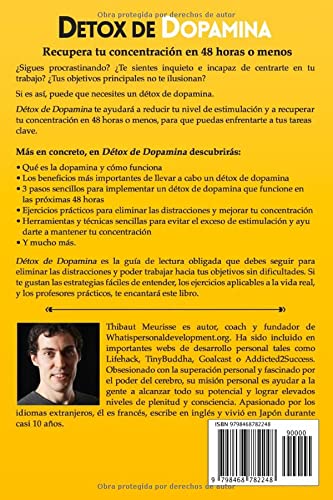 Detox De Dopamina: Una guía breve para eliminar distracciones y entrenar tu mente para hacer lo difícil (Colección Productividad)