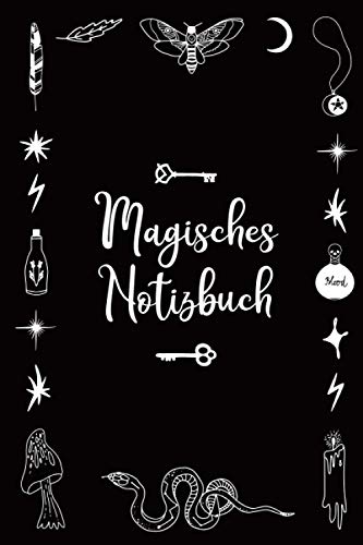 Hexenbuch | Magisches Notizbuch Hexen: Hexen Buch 112 Seiten Dot Grid A5 mit Kalender | Buch der Zaubersprüche für Schwarze Magie oder Weiße Magie | ... als Kräuterhexe Buch | Skizzenbuch Hexe