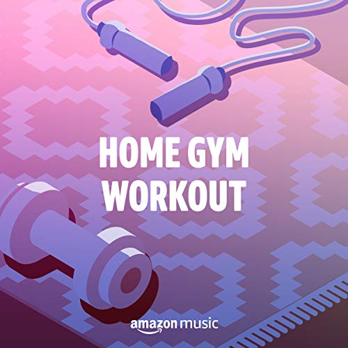 Home Gym Workout