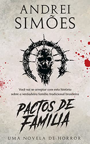 Pactos de Família: Uma Novela de Horror (Portuguese Edition)