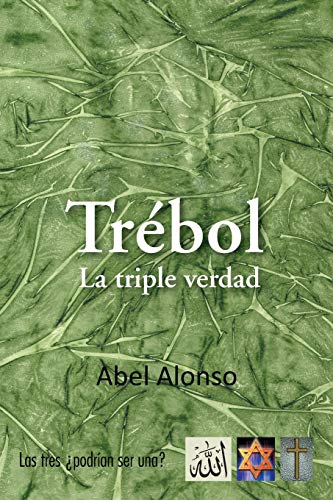 Trebol: La Triple Verdad