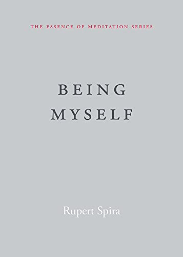 Being Myself (Essence of Meditation)