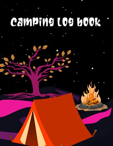 Camping log book: camping journal & RV travel logbook