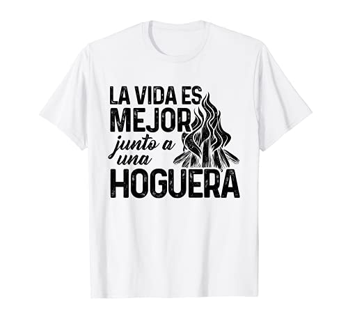 Campista La Vida Es Mejor Junto A Una Hoguera Naturaleza Camiseta