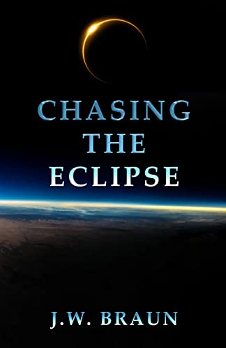 Chasing the Eclipse (English Edition)