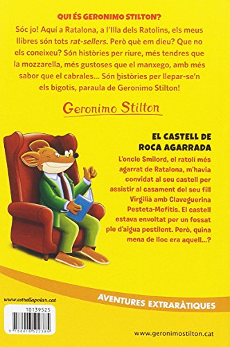 El castell de Roca Agarrada: Geronimo Stilton 4 (GERONIMO STILTON. ELS GROCS)