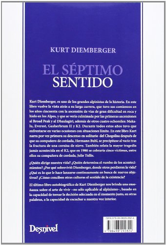 El Séptimo Sentido. El Arte De Vivir Y Escalar Montañas (Literatura (desnivel))