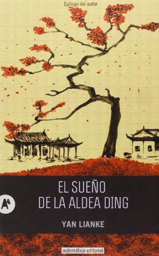 EL SUEÑO DE LA ALDEA DING: 16 (NARRATIVA)