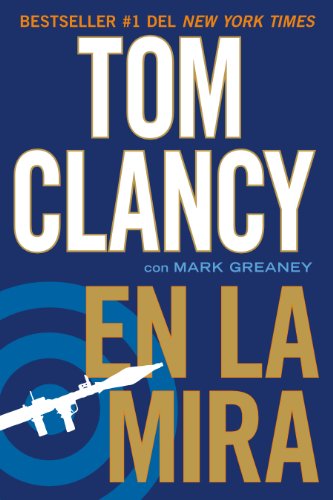 En la mira (Una novela de Jack Ryan Jr. nº 4)