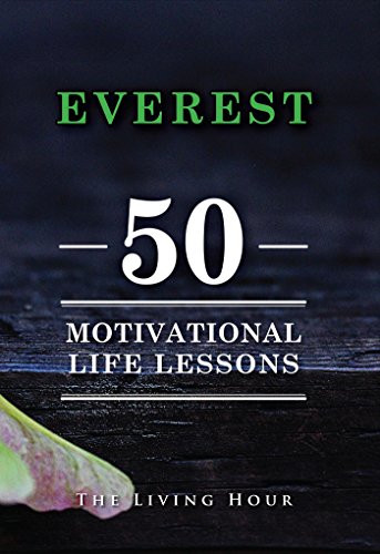 Everest: 50 Motivational Life Lessons (English Edition)