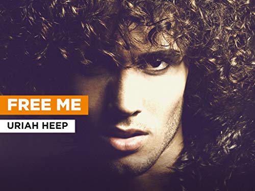 Free Me al estilo de Uriah Heep