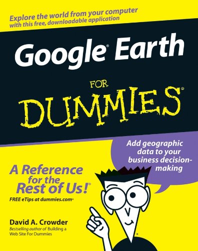 Google Earth For Dummies (English Edition)