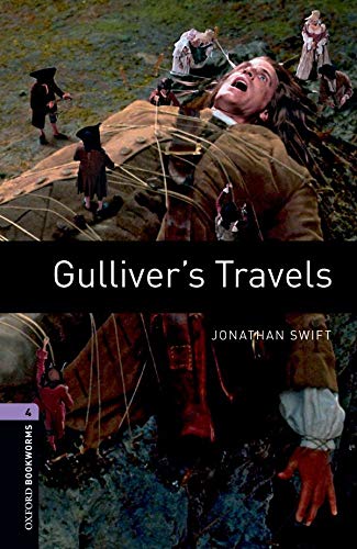 Gulliver's travels - Oxford bookworms library, Nivel 4, Con expansione online, Audio disponible para descargar: Level 4: 1400-Word Vocabulary (Oxford Bookworms ELT)