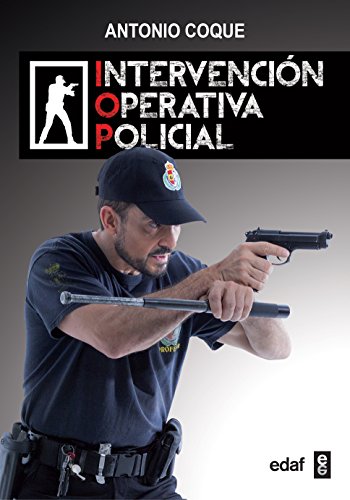 Intervención operativa policial (Edaf ensayo)