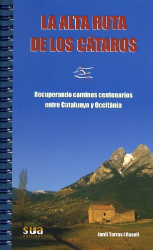 La Alta Ruta de los Cátaros: 7 (Travesías)