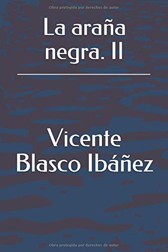 La araña negra. II