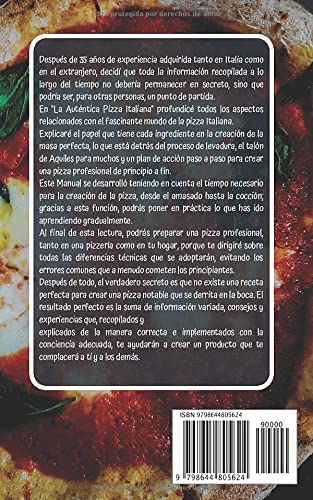 La Auténtica Pizza Italiana: Cómo hacer Pizza clásica, en bandeja y Focaccia casera. Recetas, técnicas y consejos prácticos para dominar la masa y crear la Levadura Madre. Guía completa