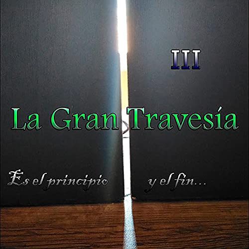 La Gran Travesía