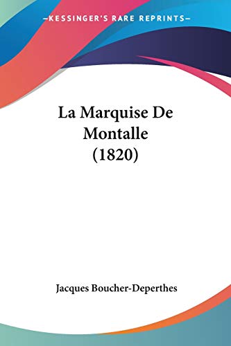 La Marquise De Montalle (1820)