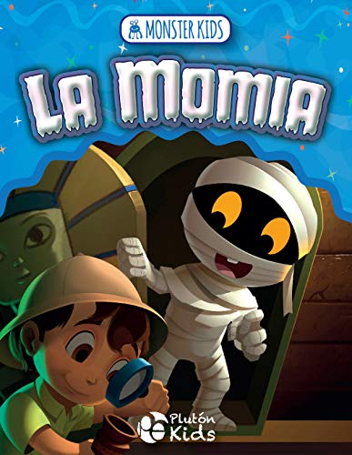 La momia: MONSTER KIDS: 1