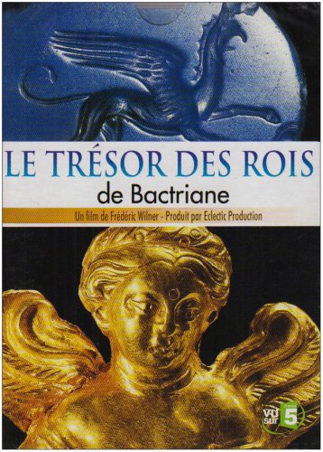 Le Trésor des rois de Bactriane [Francia] [DVD]