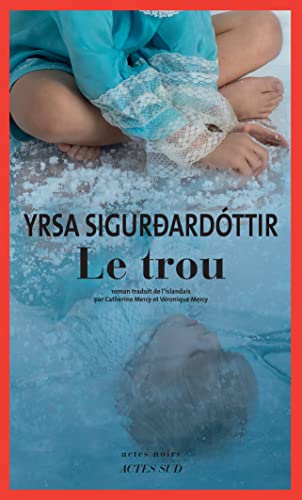 Le Trou (French Edition)