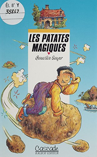 Les Patates magiques (Cascade) (French Edition)