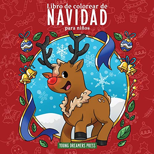 Libro de colorear de Navidad para niños: Libro de Navidad para niños de 4 a 8 años, 9 a 12 años (Cuadernos para colorear niños)