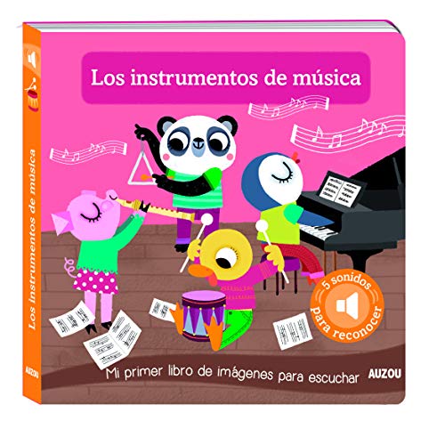 Libro de sonidos. Los instrumentos de música