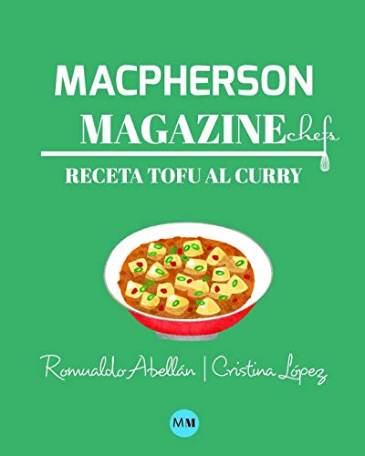 Macpherson Magazine Chef's - Receta Tofu al curry