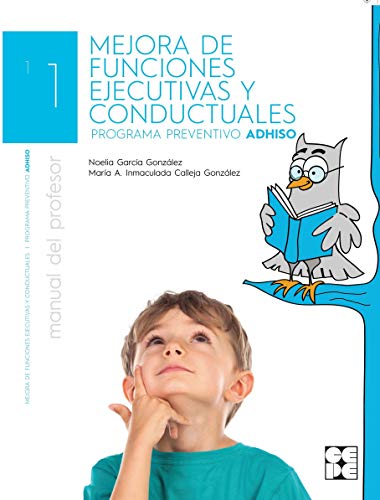 MEJORA DE FUNCIONES EJECUTIVAS Y CONDUCTUALES