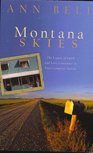 Montana Skies: The Legacy of Faith and Love Continues in Four Complete Novels (English Edition)