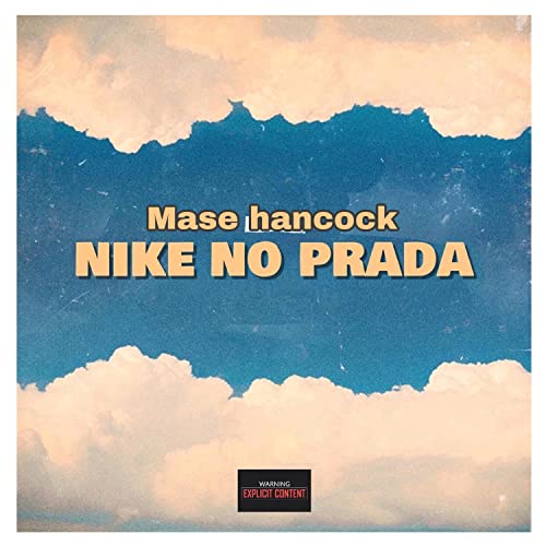 Nike No Prada [Explicit]