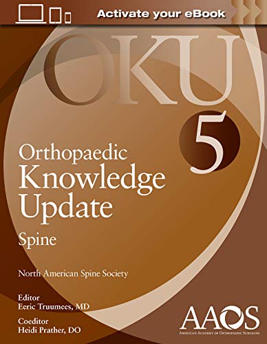 Orthopaedic Knowledge Update: Spine 5: Print + Ebook (AAOS - American Academy of Orthopaedic Surgeons)