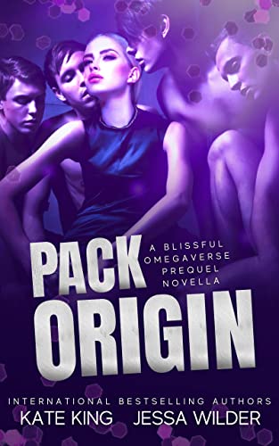 Pack Origin: A Blissful Omegaverse Prequel Novella (The Blissful Omegaverse) (English Edition)