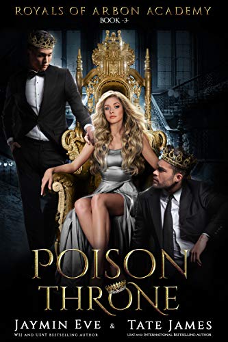 Poison Throne (Royals of Arbon Academy Book 3) (English Edition)