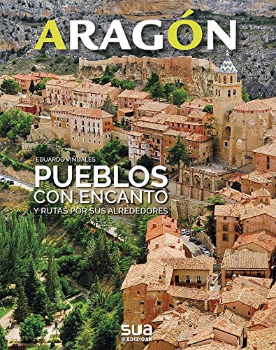 Pueblos con encanto: 6 (Aragón)