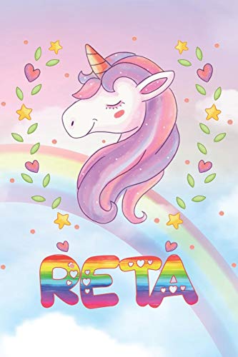 Reta: Reta Unicorn Notebook Rainbow Journal 6x9 Personalized Customized Gift For Someones Surname Or First Name is Reta