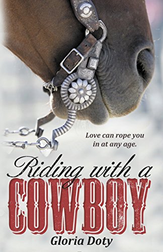 Riding With a Cowboy: Love can rope you in at any age (The Magnolia Series Book 3) (English Edition)