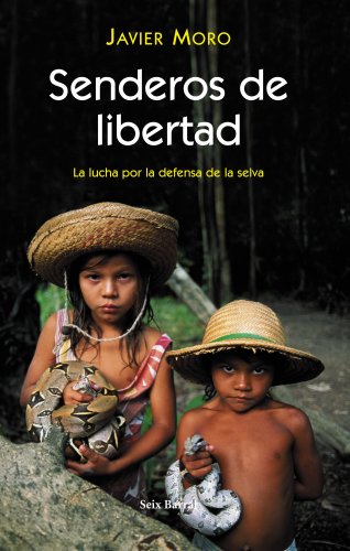 Senderos de libertad (OTROS LIB. EN EXISTENCIAS S.BARRAL)