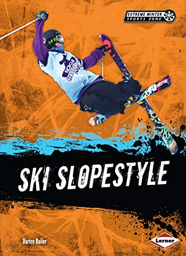 Ski Slopestyle (Extreme Winter Sports Zone) (English Edition)