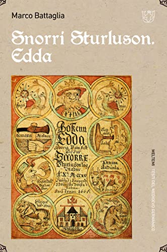 Snorri Sturluson. Edda (Italian Edition)