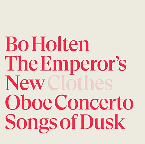 The Emperor's New Clothes-Oboe Concerto-Songs of Dusk