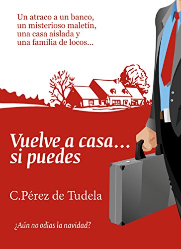 Vuelve a casa... si puedes