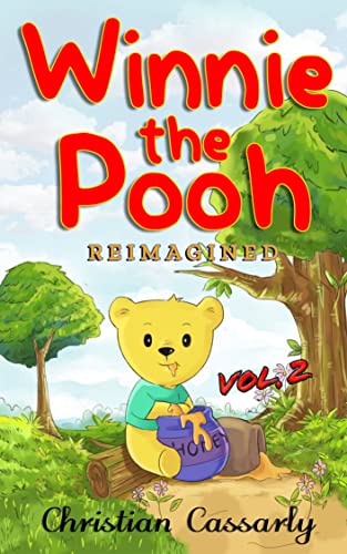 Winnie The Pooh Reimagined: Volume 2 (English Edition)