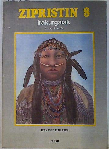 Zipristin 8 Irakurgaiak