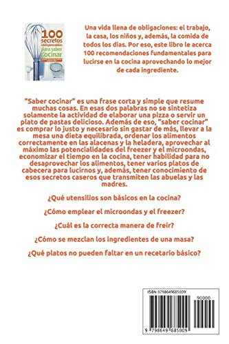 100 SECRETOS INDISPENSABLES PARA SABER COCINAR: pequeños trucos para elaborar grandes platos: 59 (APRENDIENDO A COCINAR - LA MAS COMPLETA COLECCION ... SENCILLAS Y PRACTICAS PARA TODOS LOS GUSTOS)