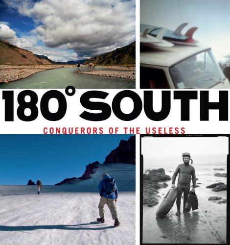 180 Degrees South: Conquerors of the Useless [Idioma Inglés]