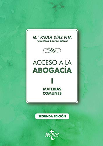 Acceso a la abogacía-I: Volumen I. Materias comunes